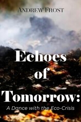 Cover of Echoes of Tomorrow