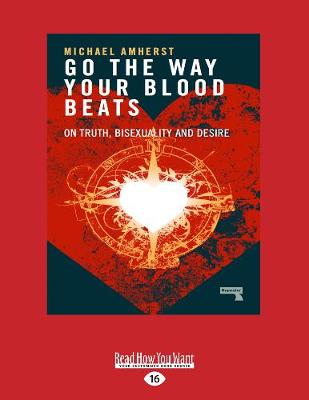 Book cover for Go the Way Your Blood Beats