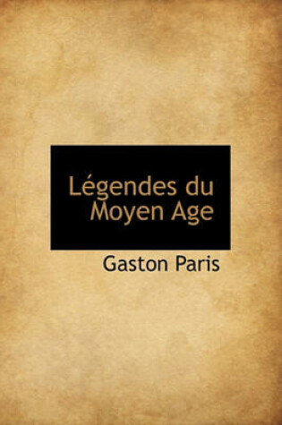 Cover of Legendes Du Moyen Age