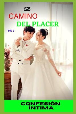 Book cover for El camino del placer (vol 2)