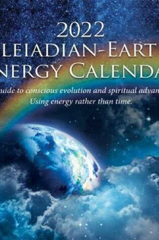 Cover of 2022 Pleiadian-Earth Energy Calendar