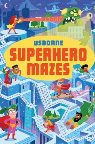 Cover of Superhero Mazes