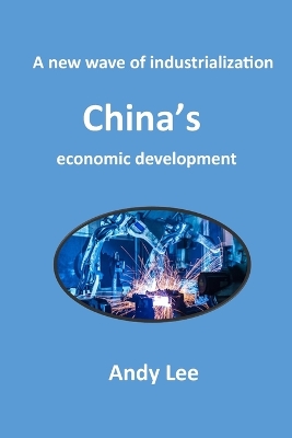 Book cover for A New Wave of Industrialization, China's economic development