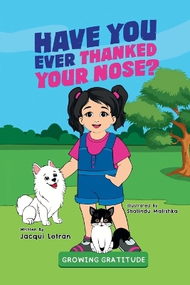 Book cover for Have You Ever Thanked Your Nose