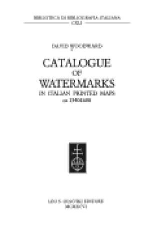 Cover of Catalogue of Watermarks in Italian Printed Maps (ca 1540-1600)