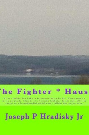 Cover of The Fighter * Hausa