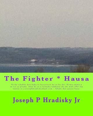 Book cover for The Fighter * Hausa