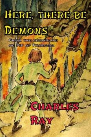 Cover of Here, There Be Demons