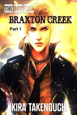 Book cover for The Boy From Braxton Creek, Part 1