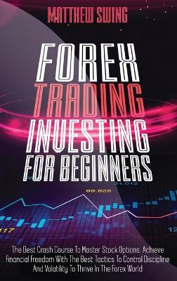 Book cover for Forex Trading Investing For Beginners