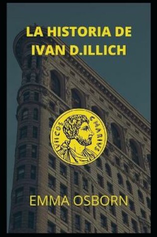 Cover of La Historia de Ivan D.Illich