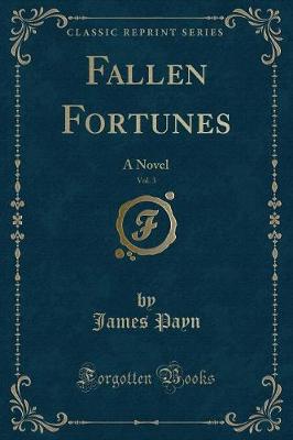 Book cover for Fallen Fortunes, Vol. 3