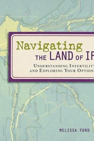Cover of Navigating the Land of If