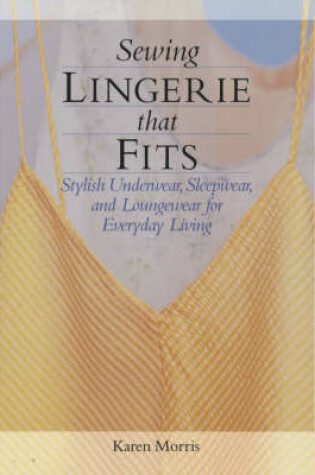 Cover of Sewing Lingerie That Fits