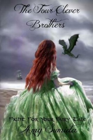 Cover of The Four Clever Brothers -A Paranormal Fairy Tale