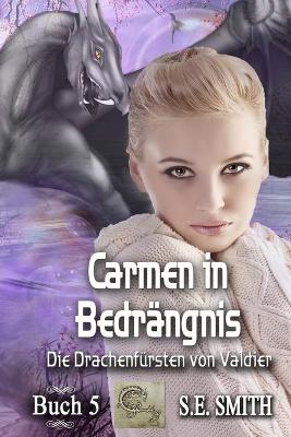 Book cover for Carmen in Bedrängnis