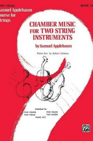Cover of Chamber Music for Two String Instruments, Book II