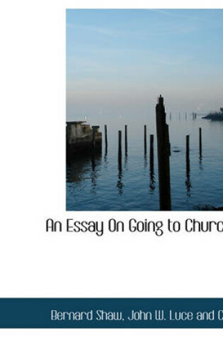Cover of An Essay on Going to Church