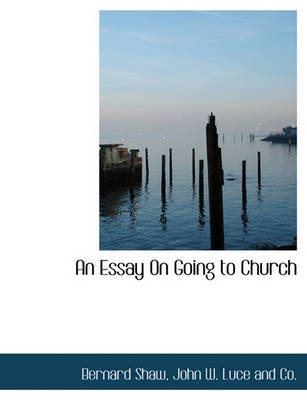 Book cover for An Essay on Going to Church