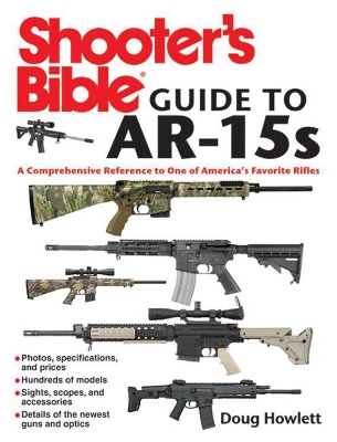 Book cover for Shooter's Bible Guide to AR-15s