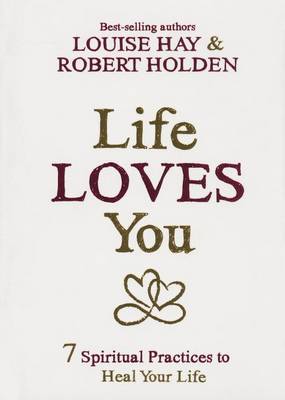 Book cover for Life Loves You