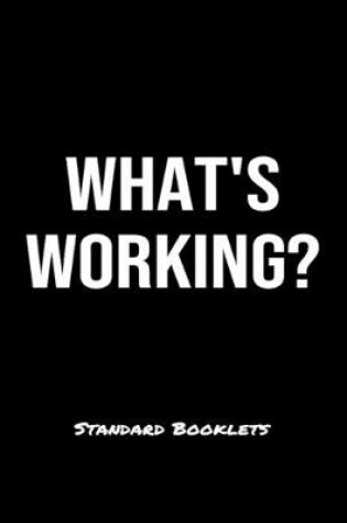 Cover of What's Working?