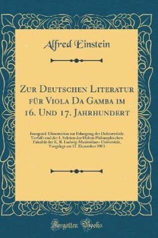 Cover of Zur Deutschen Literatur Fur Viola Da Gamba Im 16. Und 17. Jahrhundert