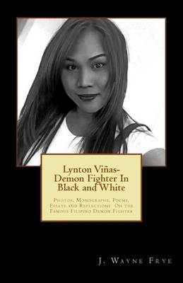 Book cover for Lynton Vinas - Demon Fighter In Black and White