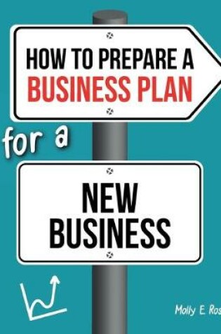 Cover of How To Prepare A Business Plan For A New Business