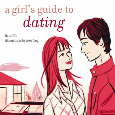 Book cover for A Girl's Guide to Dating