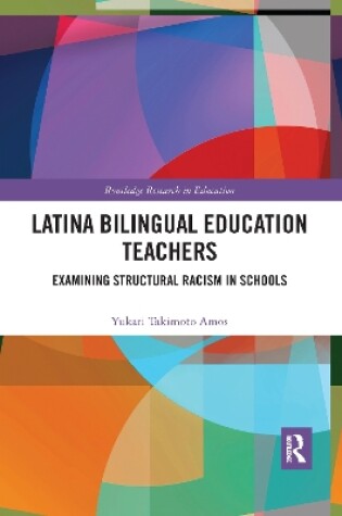 Cover of Latina Bilingual Education Teachers