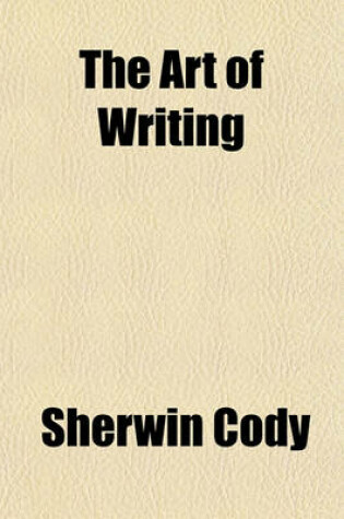 Cover of The Art of Writing & Speaking the English Language (Volume 2); Grammar & Punctuation