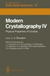 Book cover for Modern Crystallography IV