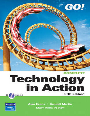 Book cover for Technology in Action, Complete Value Package (Includes Myitlab for Go! with Microsoft Office 2007)