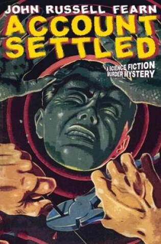 Cover of Account Settled: A Science Fiction Murder Mystery