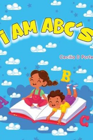 Cover of I Am Abc's