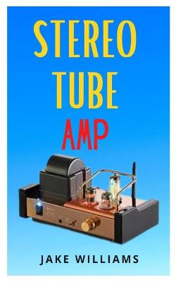 Book cover for Stereo Tube Amp