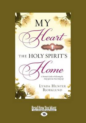 Book cover for My Heart the Holy Spirit's Home