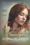 Book cover for An Agent for Amaryllis