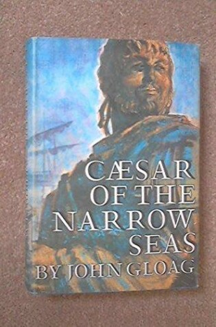 Cover of Caesar of the Narrow Seas