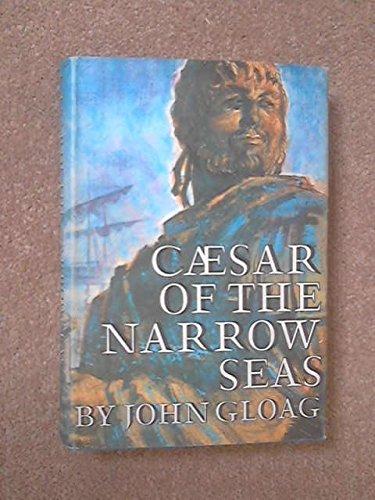 Book cover for Caesar of the Narrow Seas