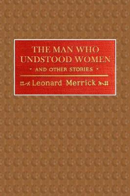 Book cover for The Man Who Understood Women and Other Stories