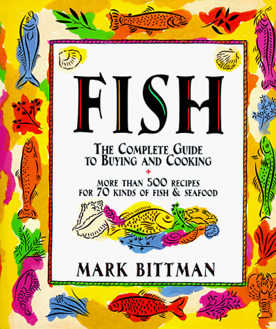 Book cover for The Complete Guide to Buying and Cooking Fish