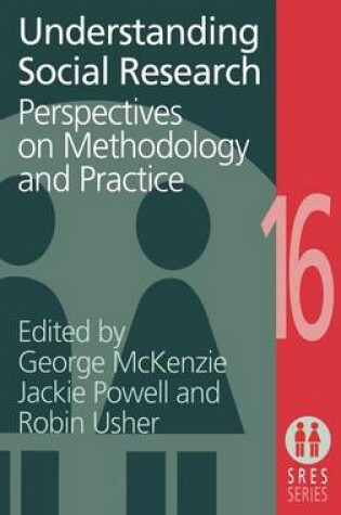 Cover of Understanding Social Research: Perspectives on Methodology and Practice