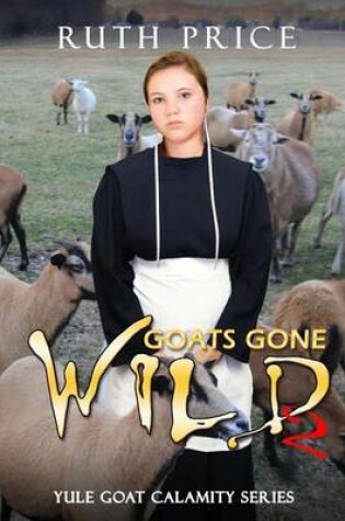 Cover of Goats Gone Wild 2