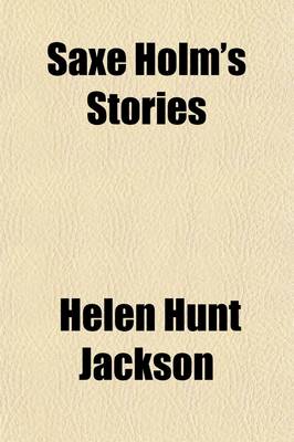 Book cover for Saxe Holm's Stories (Volume 1)