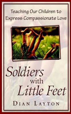 Book cover for Soldiers with Little Feet