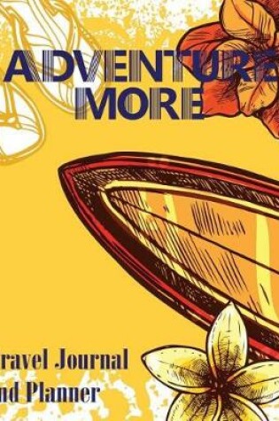 Cover of Adventure More