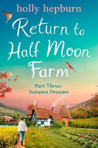 Cover of Return to Half Moon Farm PART #3