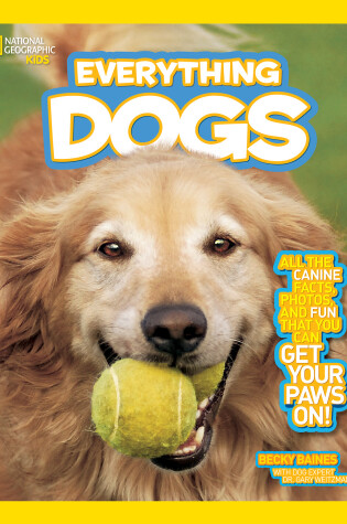 Cover of National Geographic Kids Everything Dogs